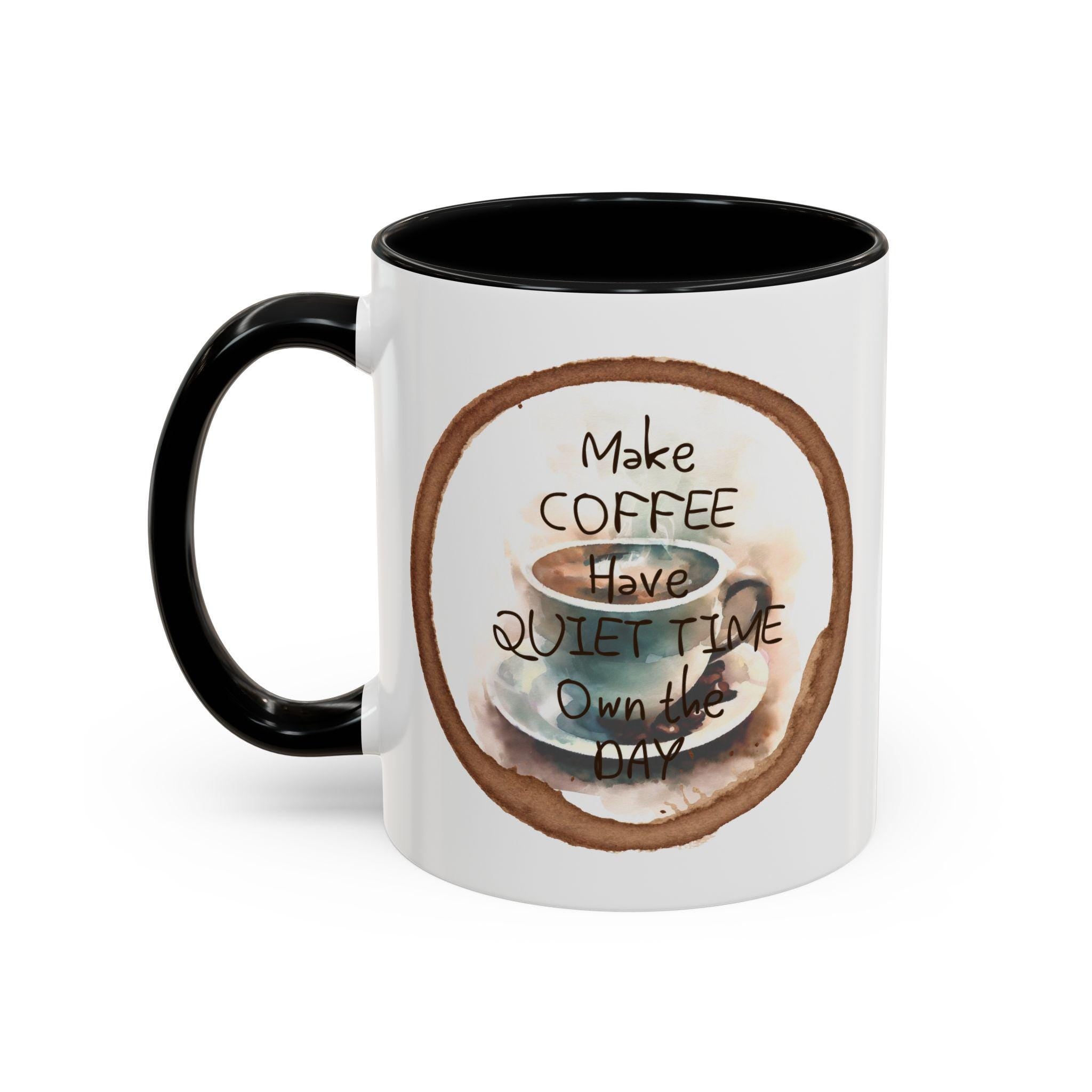 Start Your Day Coffee Mug | Accent Mug 11oz 15oz