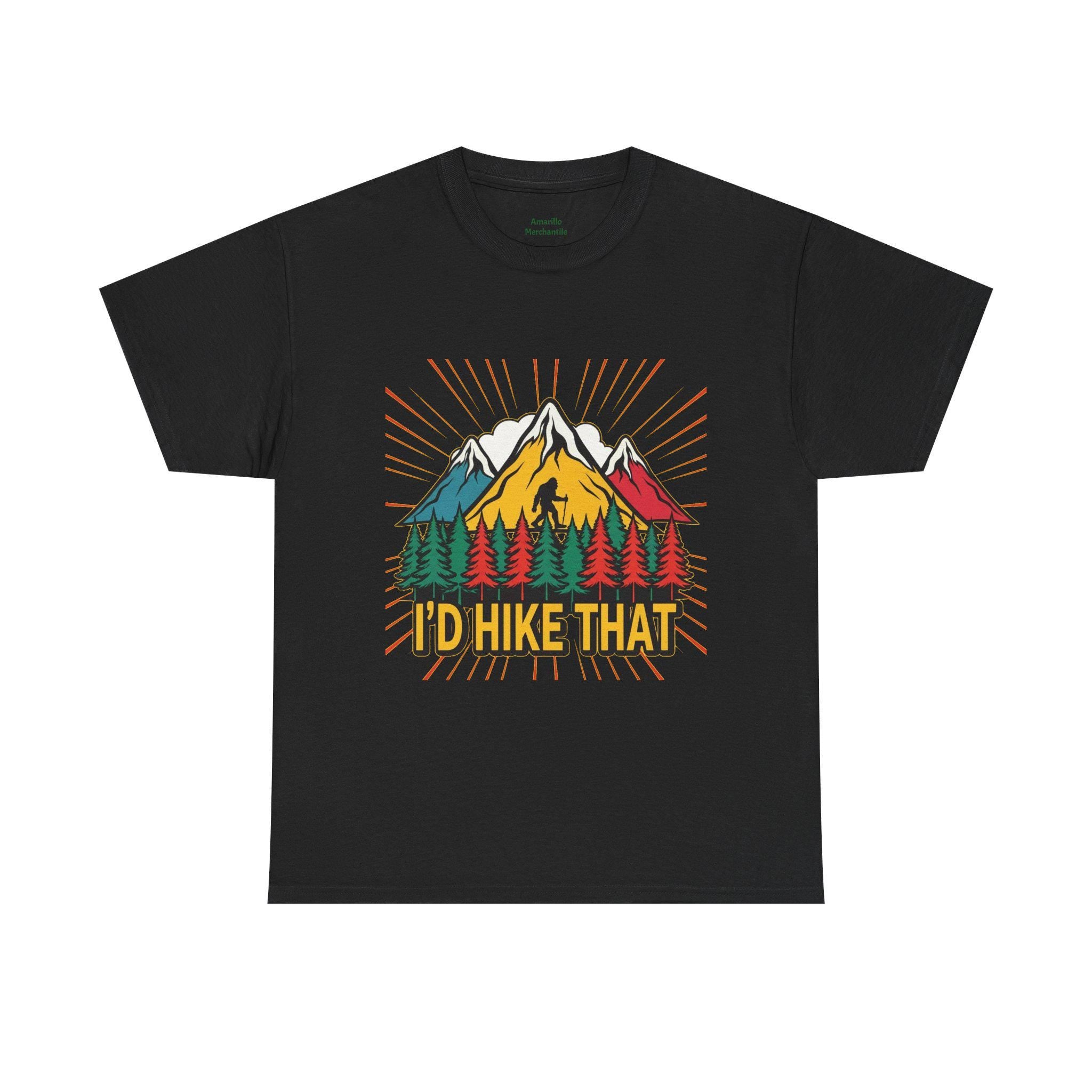 I'd Hike That Bigfoot T-Shirt | Hiking Sasquatch Design