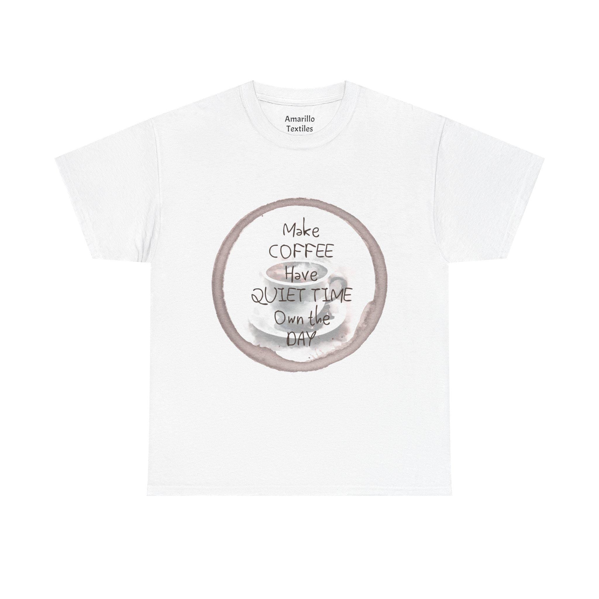 Make Coffee Save Quiet Time Tee | Coffee Cup Illustration, Cozy Morning Shirt
